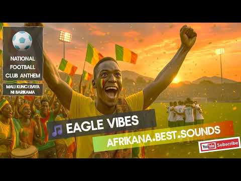 ⚽ Eagle Vibes – Mali Football Anthem