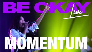 Momentum  Be Okay   At The El Rey Theatre