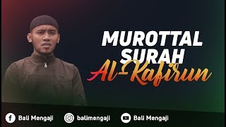 Murottal Surah Al-Kafirun - Mashudi Malik Bin Maliki