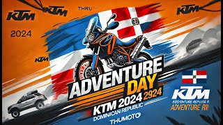 Pasión y Aventura: KTM Adventure Day 2024 en República Dominicana