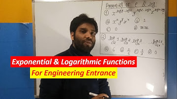 Exponential and Logarithmic Functions | For B.E./B.Arch. Entrance of TU/KU/PU/PoU and BSc.CSIT