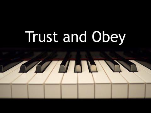 Instrumental Hymns, Worship - Trust and Obey