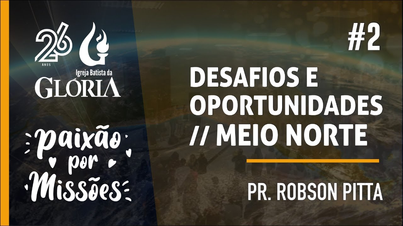 Live | Paixão por Missões #2 // 29.08.2020 /// Pr. Robson Pitta