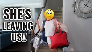 SHE'S LEAVING US !!! | SISTERFOREVERVLOGS #786