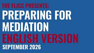 Preparing for Mediation in Florida Worker's Compensation (ENGLISH Version) | FLJCC