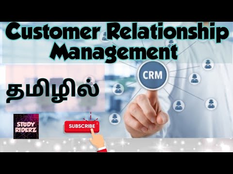 What is Customer Relationship Management? CRM in Tamil