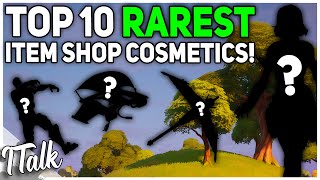 Top 10 RAREST Fortnite Item Shop Cosmetics In 2023!