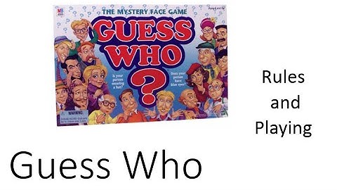 How to play Guess Who