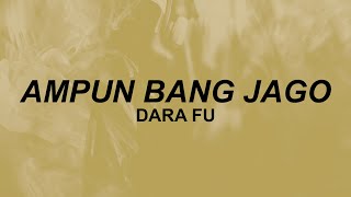 Dara Fu - Ampun Bang Jago | ampun bang jago | TikTok