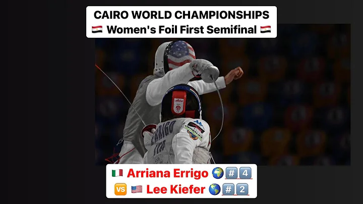 Cairo World Championships 2022 SWF - L4 - Errigo ITA v Kiefer USA