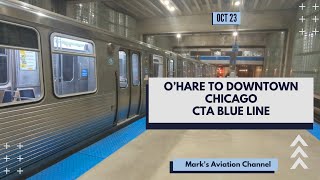O'Hare to Downtown Chicago | CTA Blue Line