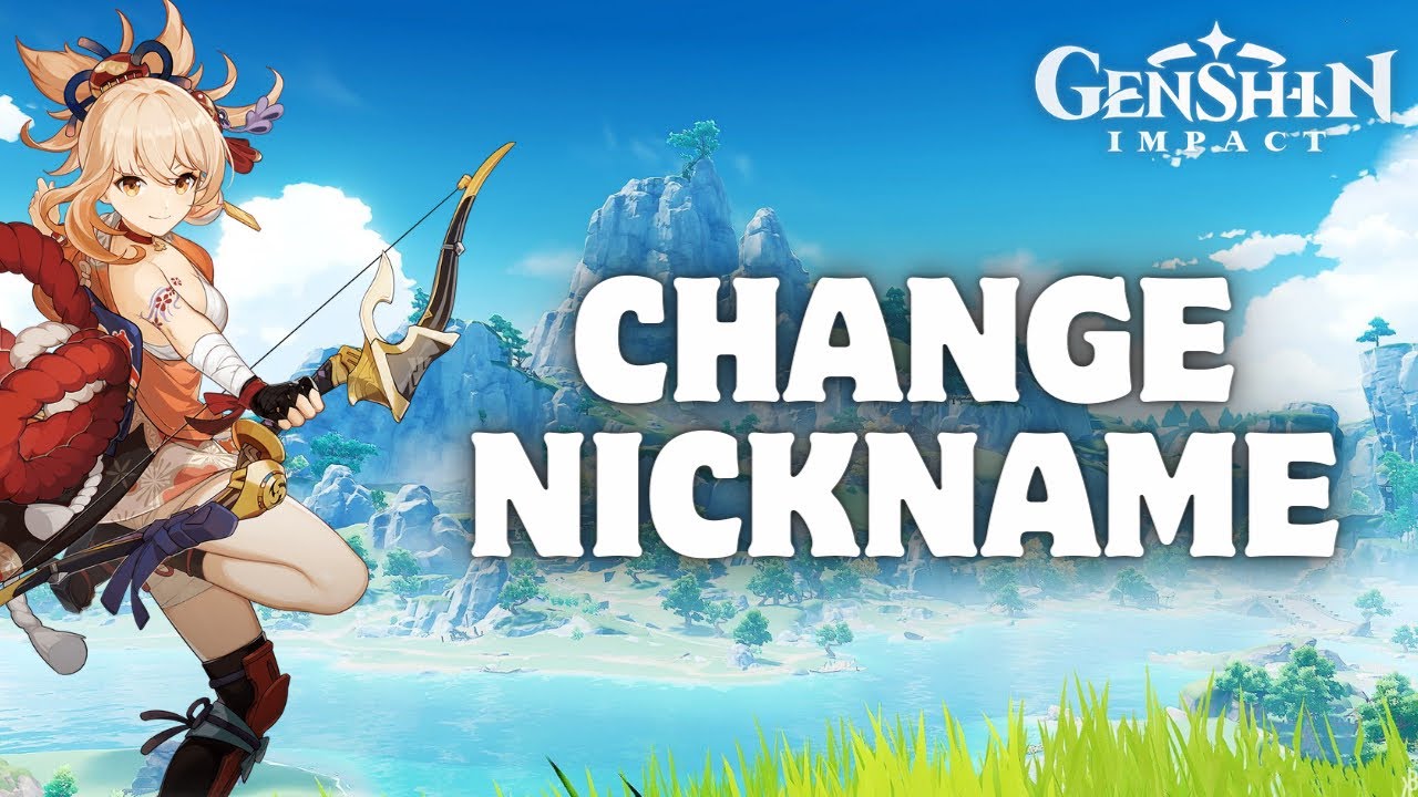 How To Change Nickname In Genshin Impact In 2024 YouTube How To Change Nickname In Genshin Impact In 2024 YouTube