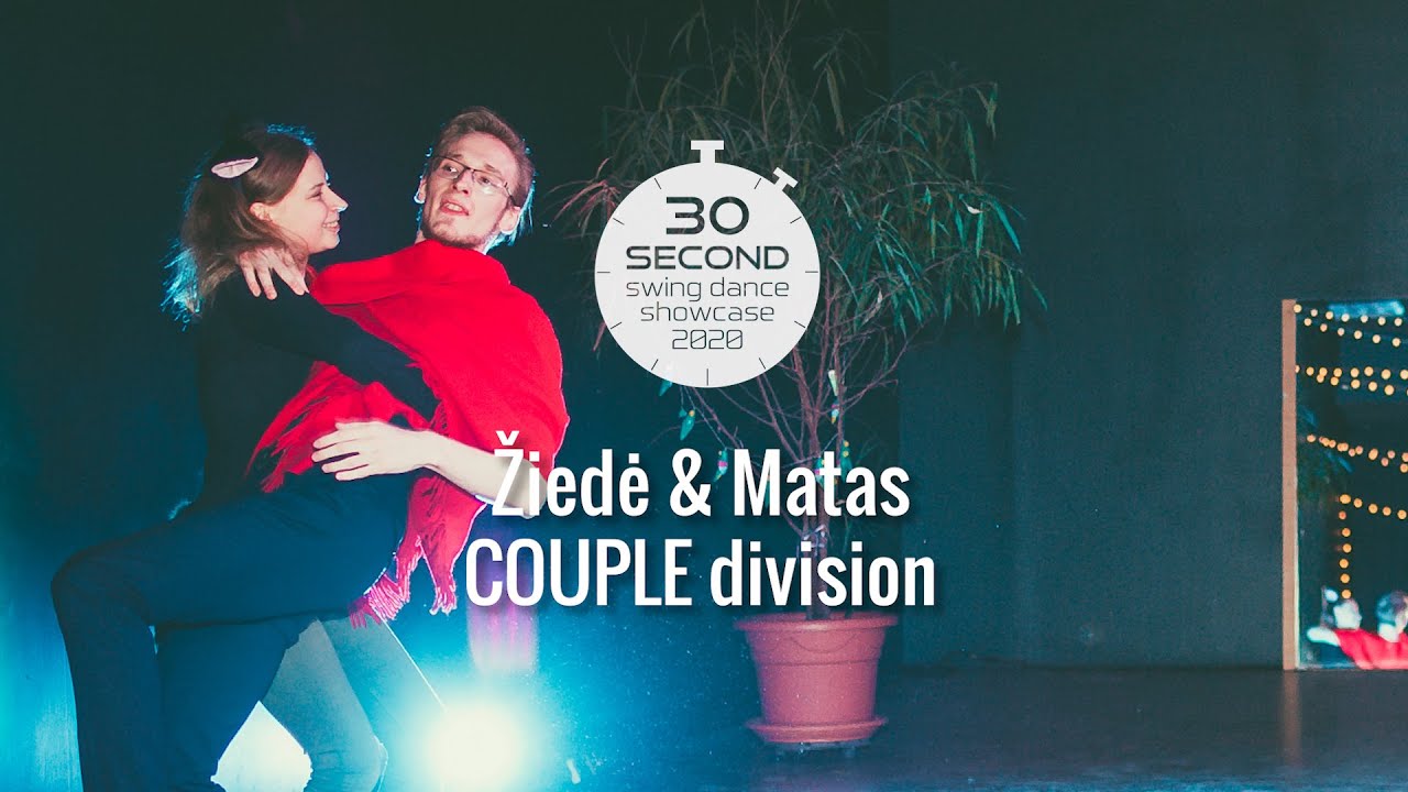30SSDS 2020 - Žiedė & Matas - COUPLE division