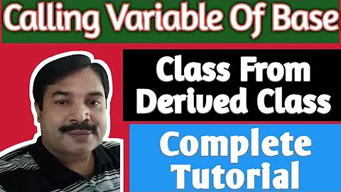 Calling Variable of base class from derived class in c++