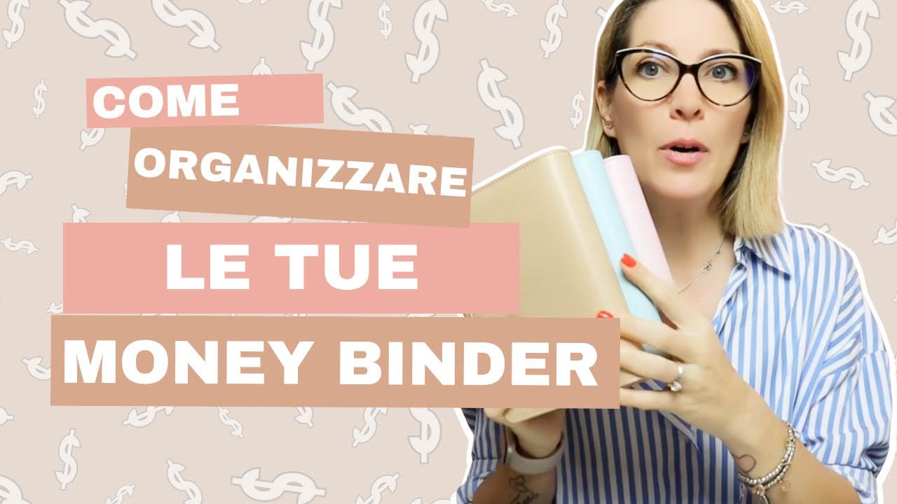 MONEY BINDER: COME ORGANIZZARSI?🤔