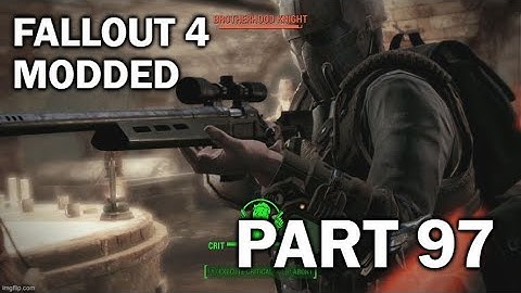 Precipice of War Walkthrough | Defending The Railroad HQ | Fallout 4 Modded Gameplay Run Part 97