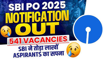 SBI PO 2025 Notification | SBI PO Detailed Notification 🔥 | SBI PO Notification 2025 | Full Details