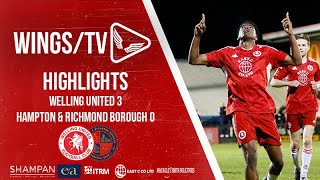 HIGHLIGHTS / Welling United 3 Hampton & Richmond Borough 0