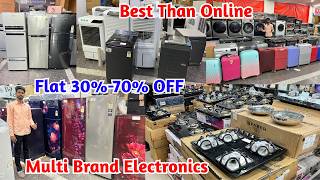 Cheapest Multi Brand Electronics Home Appliances Best Than Online Prices || Flat 30%-70% OFF
