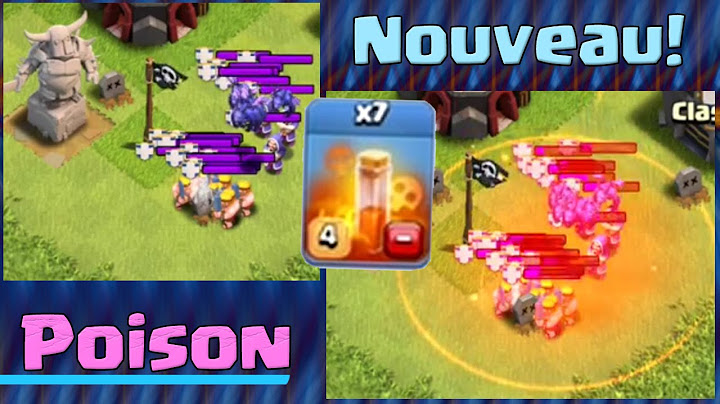 Clash of Clans | Explications: Le nouveau sort de poison en action! + Info exclusive