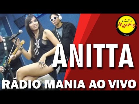 🔴 Radio Mania - Anitta - Mulher