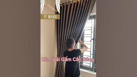 Rèm vải gấm - Rèm đẹp Tý Maika