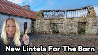 Lintels are going in! Episode 36