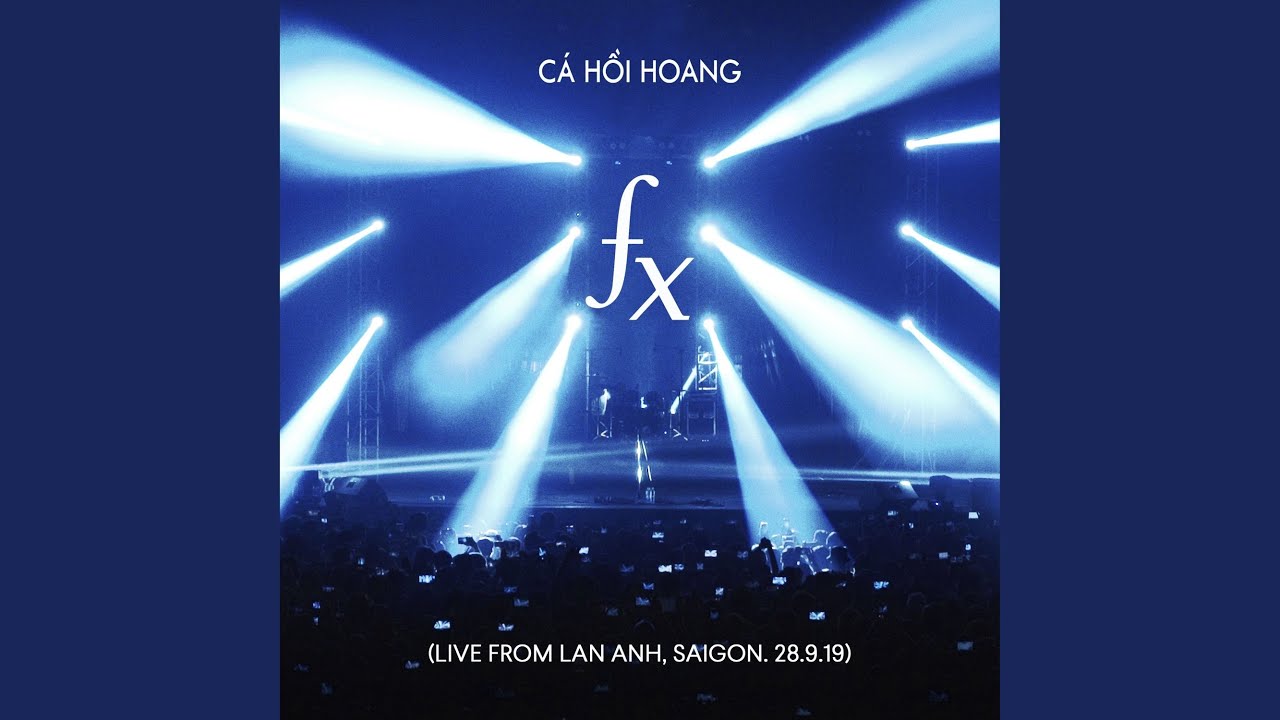 5AM (Live from Lan Anh, Saigon. 28.9.19)