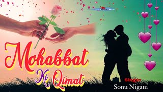 Download Lagu Mohabbat Ki Kimat Ada Hum Karenge Bewafa Sanam Vol - 1 (1993) Sonu Nigam, Song, Audio, Album MP3