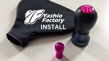 YASHIO FACTORY SHIFT KNOB/BOOT INSTALL S13