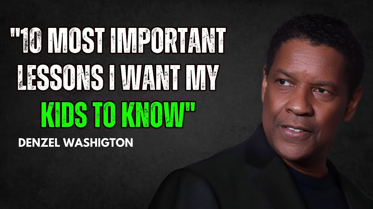 "10 Most Important Lessons I Want My Kids to Know" for a 12-minute ...