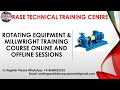Rotating Equipment and Millwright Training | RASE Technical Training Centre | Chennai