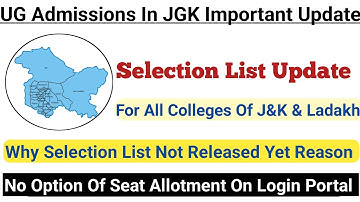 UG Admissions In J&K 🔥 Seat Allotment List Update Why Allotment Not Released Yet