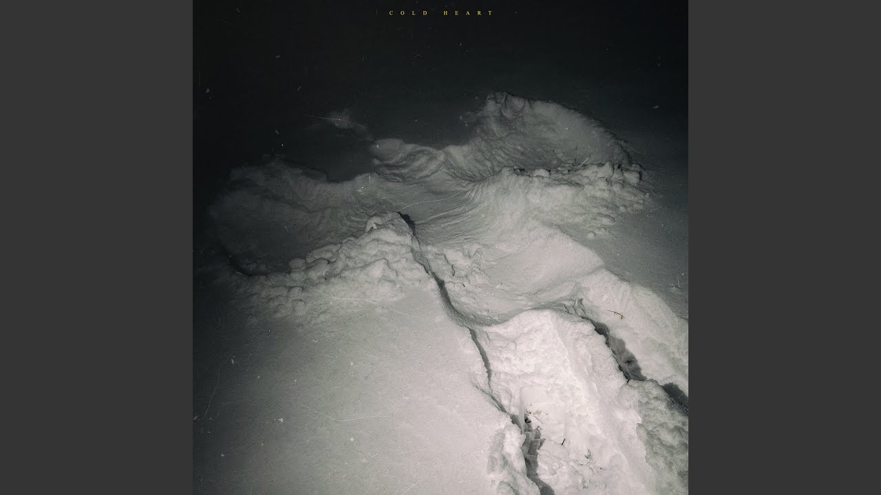 Cold Heart YouTube