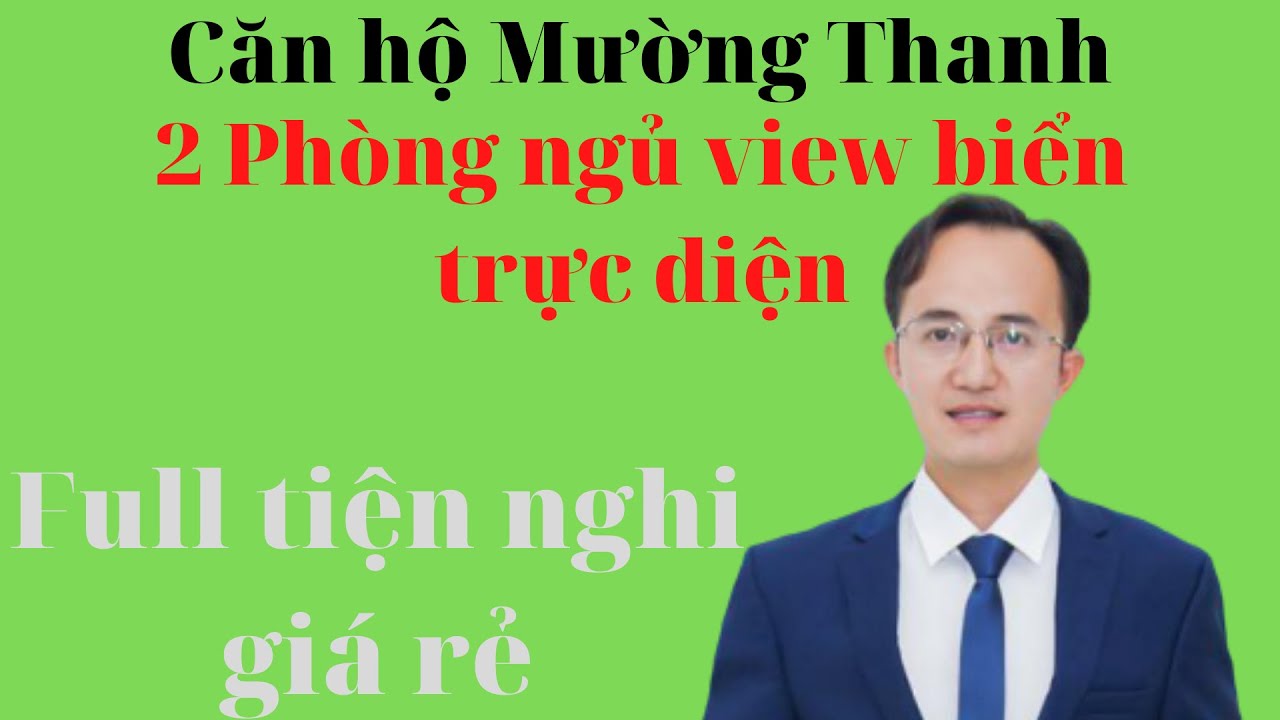 căn hộ cho thuê du lịch nha trang New Căn hộ Mường Thanh 2 phòng ngủ view biển trực diện full tiện nghi giá rẻ|Hà Văn Duẩn