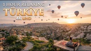 1 Hour Relaxing Türkiye 4K – Cappadocia, Aegean Coast & Ancient Ruins – Music for Focus #turkey #4k