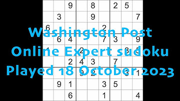Sudoku solution – Washington Post (online) Played 18 October 2023 Expert level