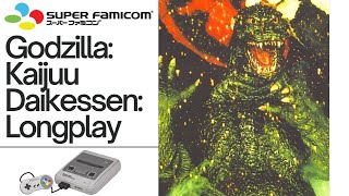 [Godzilla: Kaijuu Daikessen] Super Famicom - Longplay - Riderkick6
