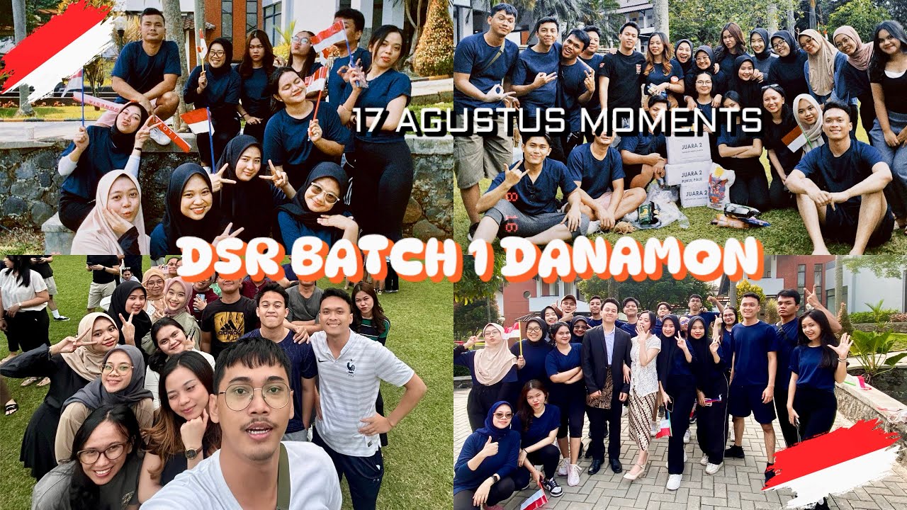 17 AGUSTUS MOMENTS WITH DSR DANAMON BATCH 1 