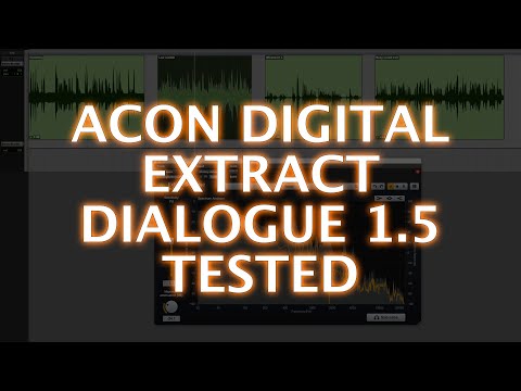 Acon Digital Extract:Dialogue 1.5 Update Explored