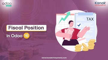 Mastering Fiscal Position in Odoo: A Comprehensive Guide