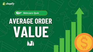 How to Increase Average Order Value in Shopify Skincare Stores
