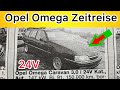 Opel Omega Zeitreise Gebrauchtwagen 90er Jahre alte Inserate 
