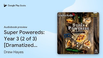 Super Powereds: Year 3 (2 of 3) [Dramatized… by Drew Hayes · Audiobook preview
