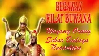 Sekar Budaya Nusantara - BEGAWAN KILAT BUWANA Pagelaran Wayang Orang Teks Indonesia FULL Dahsyat