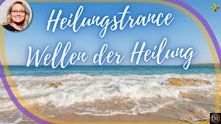 Healing Trance Waves of Healing