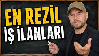 TÜRKİYE'NİN EN REZİL 10 İŞ İLANI! #1 screenshot 4