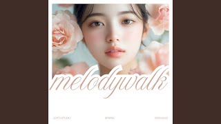 봄 타나 봐 - melodywalk