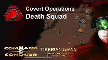 C&C Tiberian Dawn - Covert Operations - Nod - Death Squad