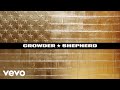 Crowder - Shepherd (Official Lyric Video)